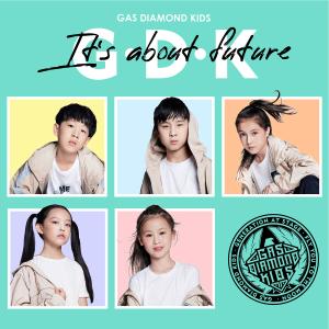 Listen to It's About Future song with lyrics from G.D.K.溉世少年队