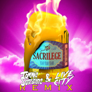 收聽Yeah Yeah Yeahs的Sacrilege (Tommie Sunshine & Live City Remix)歌詞歌曲
