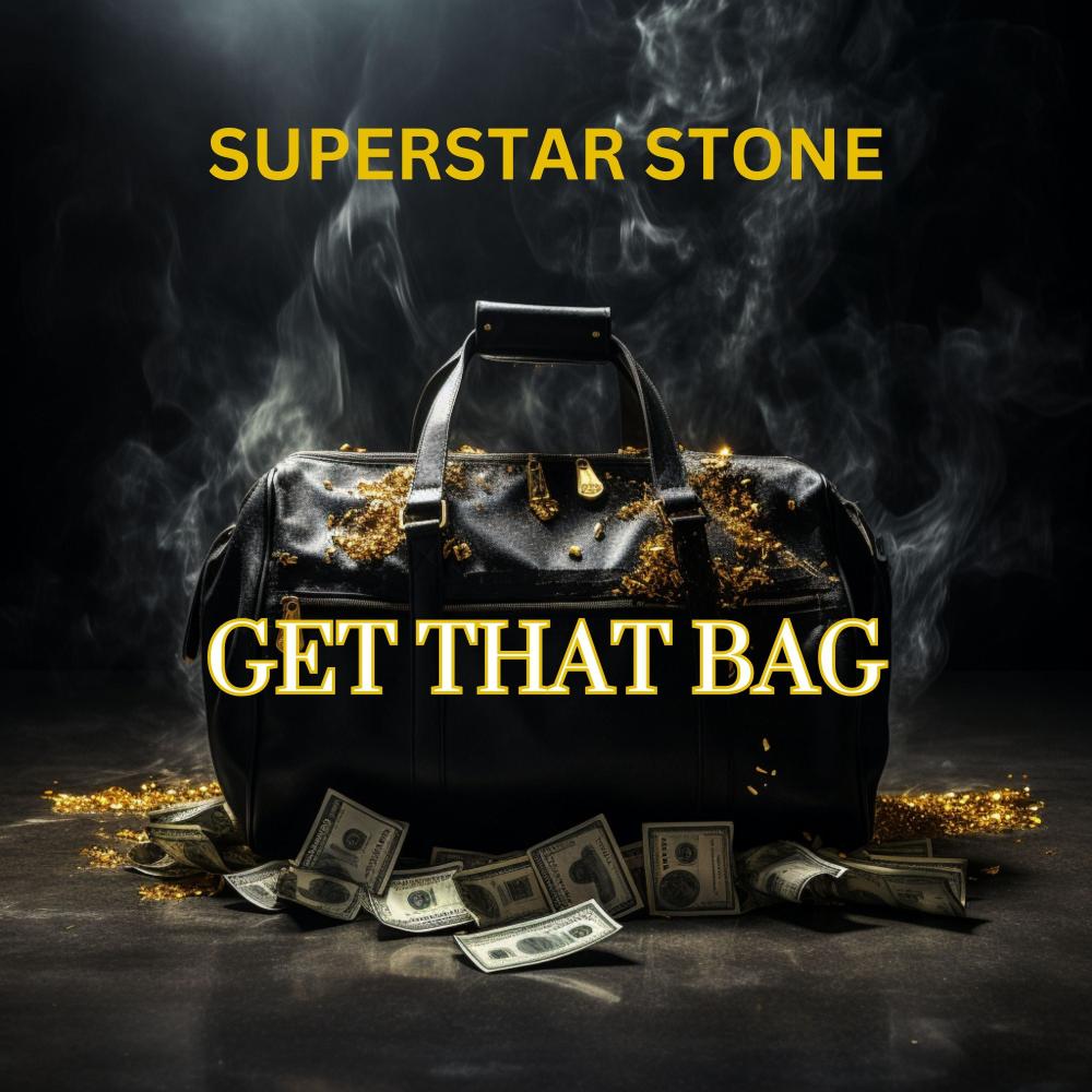 GET THAT BAG (Explicit)