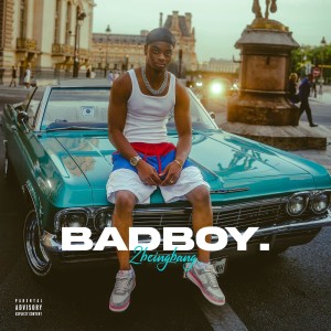 Listen to Bad Boy (Explicit) song with lyrics from 2beingBang