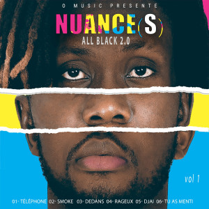 All Black 2.0的專輯NUANCE (s), Vol. 1 