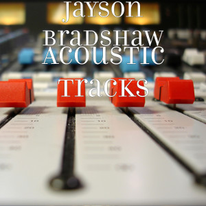收聽Jayson Bradshaw的Sweet Sonny Jones歌詞歌曲