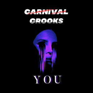 Carnival Crooks的專輯YOU
