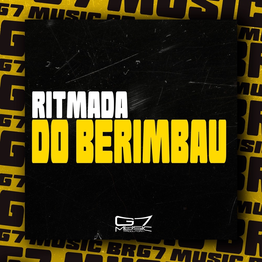 Ritmada do Berimbau (Explicit)