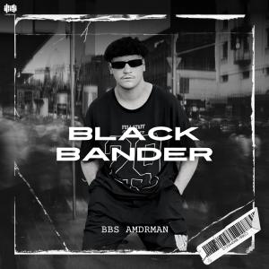 Album BBS AMDRMAN from BLACK BANDER