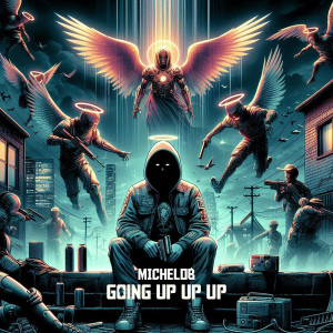 Michelob的專輯Going up up Up