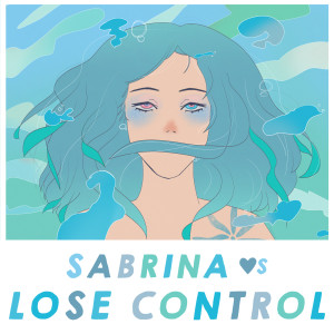 Sabrina的專輯Lose Control