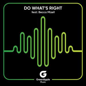 GreenApple Music的專輯Do What's Right