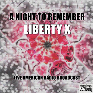 Liberty X的專輯A Night To Remember