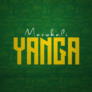 Mavokali的專輯Yanga