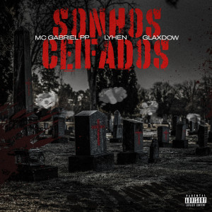 Listen to Sonhos Ceifados song with lyrics from Glaxdow
