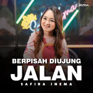 Album Berpisah Diujung Jalan from Safira Inema