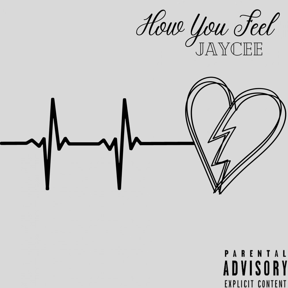 How You Feel (Explicit)