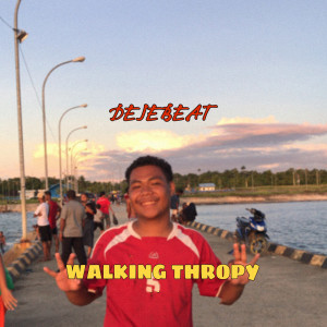 Album WALKING THROPY E PAS PAS (Remix) from Deje Beat