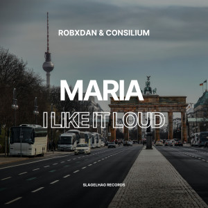 ดาวน์โหลดและฟังเพลง Maria (I Like It Loud) (Techno Remix) พร้อมเนื้อเพลงจาก RobxDan