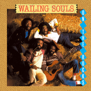 ดาวน์โหลดและฟังเพลง Down On The Rocks พร้อมเนื้อเพลงจาก Wailing Souls