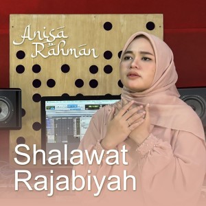 Album Shalawat Rajabiyah from Anisa Rahman