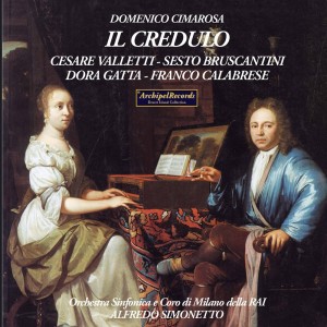 Sesto Bruscantini的專輯Cimarosa: Il credulo (Excerpts) [Live]