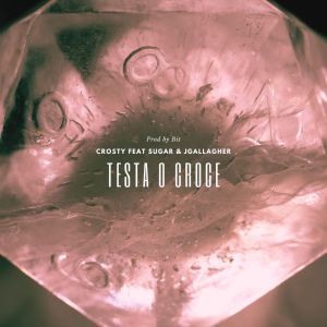 Listen to Testa o Croce song with lyrics from Crosty