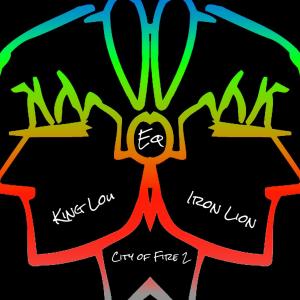 ดาวน์โหลดและฟังเพลง City of Fire 2 (feat. The EquAzn) (Explicit) พร้อมเนื้อเพลงจาก King Lou