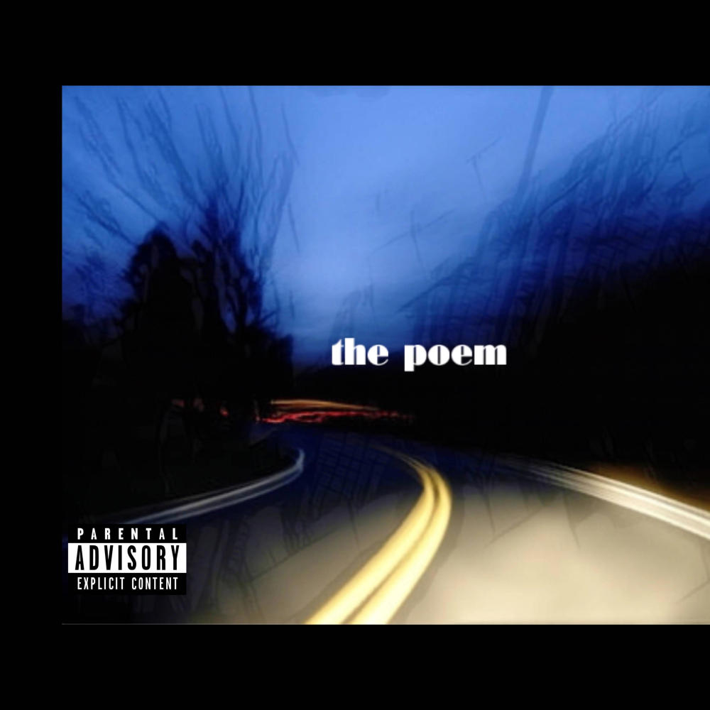 the poem (Explicit)