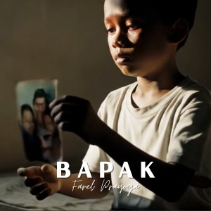 Album Bapak from Farel Prayoga