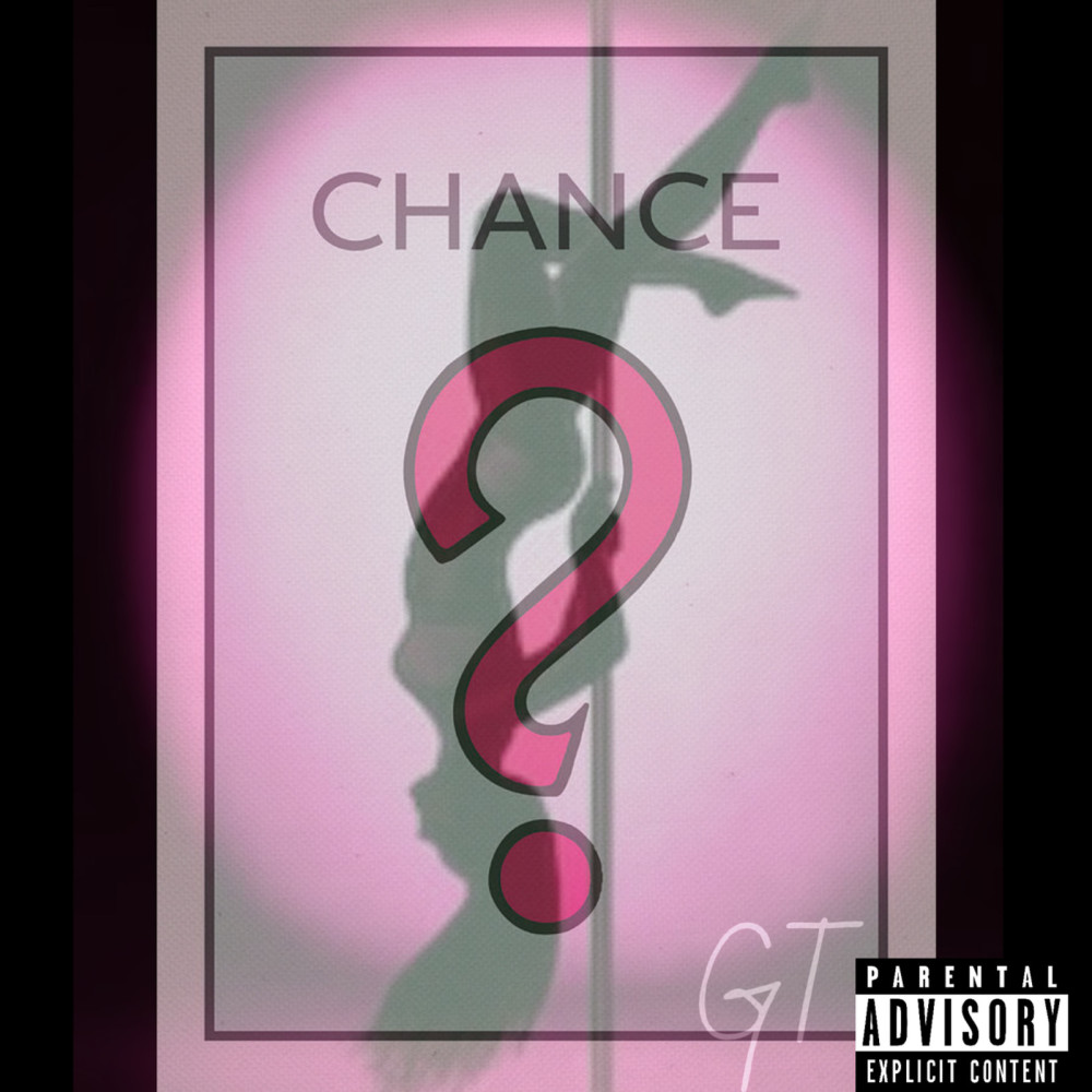 Chance? (Explicit)