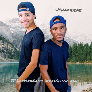 Dengarkan Uphambene lagu dari ST Loxion dengan lirik