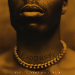 Exodus (Instrumentals & Acapellas) (Explicit)