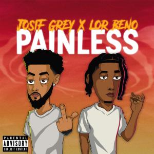 Dengarkan Painless (Explicit) lagu dari Josif Grey dengan lirik