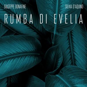 Giuseppe Bonafine的專輯Rumba di Evelia