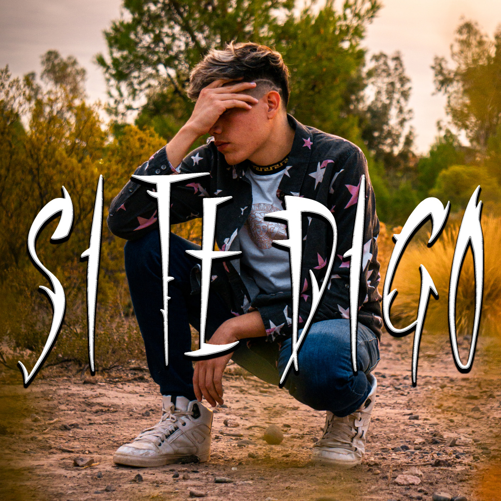 Si Te Digo