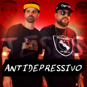 ดาวน์โหลดและฟังเพลง Antidepressivo พร้อมเนื้อเพลงจาก Falange-C hip-hop