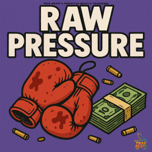 Album Raw Pressure from Trap Beats