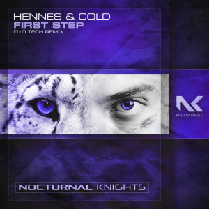 Listen to First Step (D10 Tech Remix) song with lyrics from Hennes & Cold