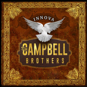 อัลบัม Innova ศิลปิน The Campbell Brothers
