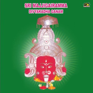 Album Sri Maggigairamma Divya Katha Ganam from V. Anil Kumar