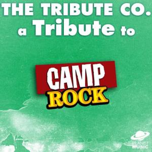 A Tribute to Camp Rock