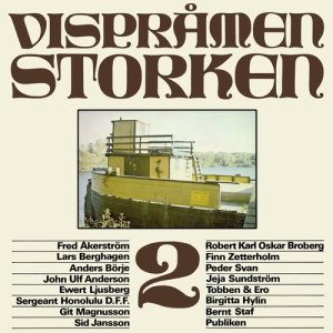 ดาวน์โหลดและฟังเพลง Det flög en fågel... (Live på Vispråmen Storken) พร้อมเนื้อเพลงจาก John Ulf Anderson