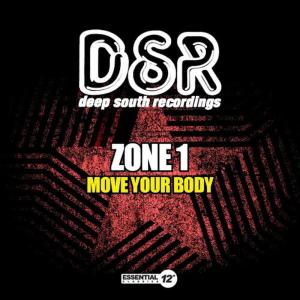 ดาวน์โหลดและฟังเพลง Move Your Body (Uptown Club Mix) พร้อมเนื้อเพลงจาก Zone One