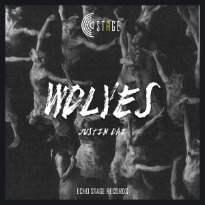 Dengarkan Wolves (Original Mix) lagu dari Justin Dai dengan lirik