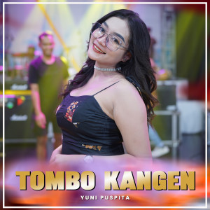 Album TOMBO KANGEN (Maraszona) from Yuni Puspita
