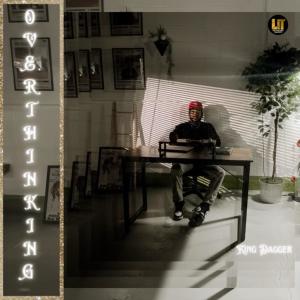 收聽King Dagger的Overthinking歌詞歌曲