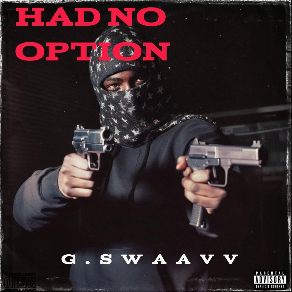 Had no option (feat. DC GUDDA & Fame) (Explicit)