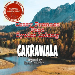 Listen to Cakrawala song with lyrics from Cessy Frences