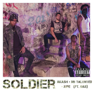 ดาวน์โหลดและฟังเพลง Soldier พร้อมเนื้อเพลงจาก Akash