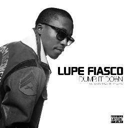ดาวน์โหลดและฟังเพลง Dumb It Down (feat. GemStones and Graham Burris) (Explicit) (Explicit Album Version) พร้อมเนื้อเพลงจาก Lupe Fiasco