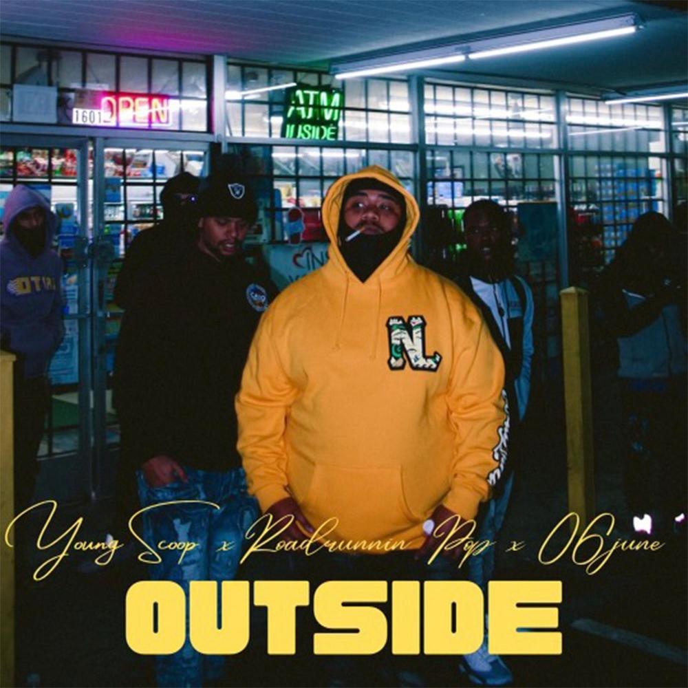 Outside (feat. 06June & RoadRunninPopp) (Explicit)