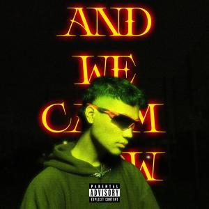 Sang的專輯AND WE CALM NOW (Explicit)