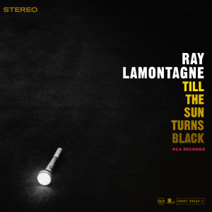 Ray LaMontagne的專輯Till The Sun Turns Black
